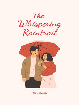 cover image of The Whispering Raintrail
